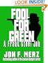 Fool For Green: A Frank Steel Job