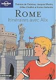 Rome : Itin�raires avec Alix