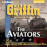 The Aviators: Brotherhood of War, Book 8