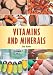 Vitamins and Minerals