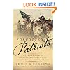 Forgotten Patriots: The Untold Story of American Prisoners During the Revolutionary War