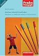 Praxis P�dagogik: Kreative Unterrichtsmethoden. Bausteine zur Methodenvielfalt im Fachunterricht