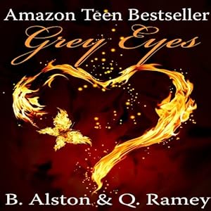 Grey Eyes (Book One, The Forever Trilogy)