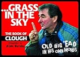 --Grass in the sky : the book of Clough