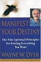 Manifest Your Destiny
