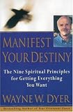 Manifest Your Destiny