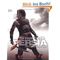Prince of Persia - Der Sand der Zeit: Das Buch zum Film