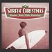 Surfing Christmas: 12 Yule Tide Classics