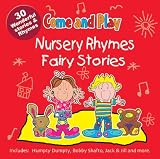 Children & Baby Books : Come and Play: Nursery Rhymes/Fairy Stories