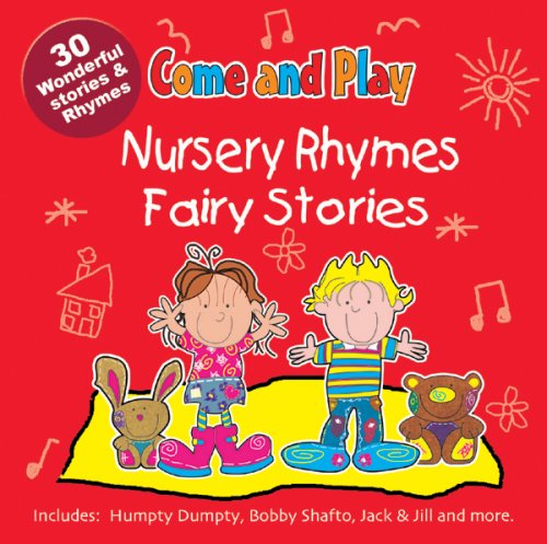 Come and Play: Nursery Rhymes/Fairy Stories [Edizione: Germania]