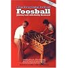 The Complete Book of Foosball