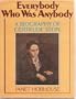 Everybody Who Was Anybody: A Biography of Gertrude Stein