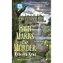 High Marks for Murder: A Bellehaven House Mystery