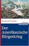 Der Amerikanische Bürgerkrieg