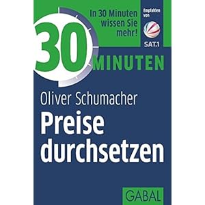 30 Minuten Preise durchsetzen