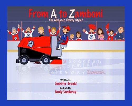 from a to zamboni the alphabet hockey style