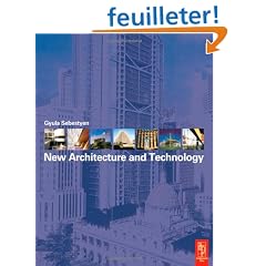 New Architecture and Technology