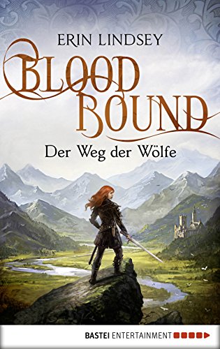 Bloodbound - Der Weg der Wölfe: Roman (Alix Black 2) (German Edition)