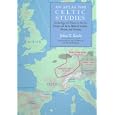 An Atlas for Celtic Studies: Archaeology and Names in Ancient Europe and Early Medieval Britain and Brittany (Celtic... by  John T. Koch, Raimund Karl, Antone Minard, and Simon O'faolain