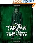 Tarzan: The Broadway Adventure