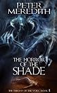 The Horror Of The Shade (Trilogy Of The Void)