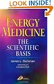 Energy Medicine: The Scientific Basis
