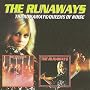 The Runaways/Queens of Noise