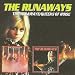 The Runaways/Queens of Noise