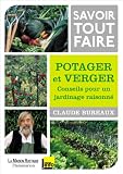 Savoir tout faire : Potager et verger