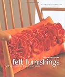 Felt furnishings : 25 accessories for contemporary homes