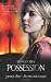 Blood Ties Book Two: Possession (MIRA)