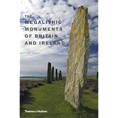 The Megalithic Monuments of Britain & Ireland