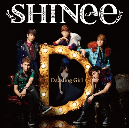 Dazzling Girl(通常盤) SHINee