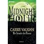 Die Stunde der Hexen: Midnight Hour 4 - Roman
