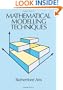 Mathematical Modelling Techniques (Dover Books on Computer Science)