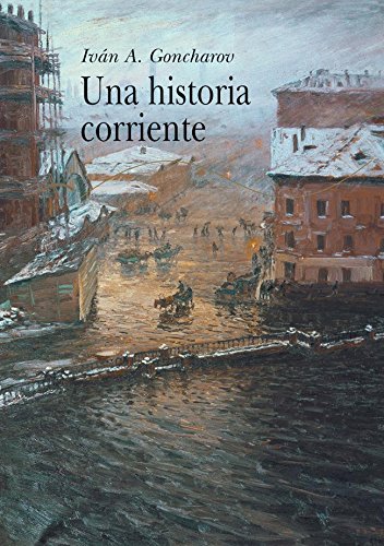 Una historia corriente (Spanish Edition)