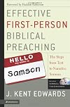 Effective First-Person Biblical Preaching: The Steps from Text to Narrative Sermon
