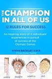 The Champion in All of Us: 12 Rules for Success