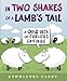 In Two Shakes of a Lamb's Tail Knowledge Cards: A Quiz Deck of Curious Sayings