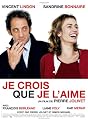 Je Crois Que Je L’Aime