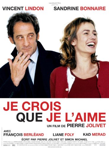 Je Crois Que Je L'Aime