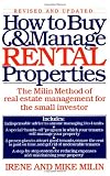 How to Buy and Manage Rental Properties: The Milin Method of Real Estate Management for the Small Investor