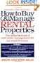How to Buy and Manage Rental Properties: The Milin Method of Real Estate Management for the Small Investor