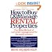 How to Buy and Manage Rental Properties: The Milin Method of Real Estate Management for the Small Investor
