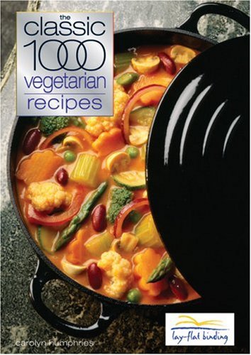 City Travel Guides Discounted  Books : The Classic 1000 Vegetarian Recipes (Classic 1000)