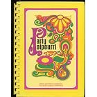PARTY POTPOURRI. by Inc. Junior League Of Memphis
