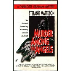Murder among the Angels: A Charlotte Graham Mystery
