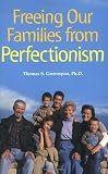 Image of Freeing Our Families From Perfectionism