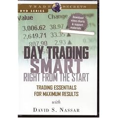 Day Trading Smart Right From the Start: Trading Essentials for Maximum Results