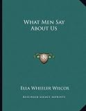 What Men Say About Us